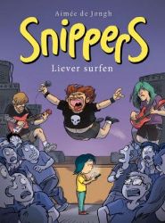 Afbeeldingen van Snippers #5 - Liever surfen (STRIP 2000, zachte kaft)