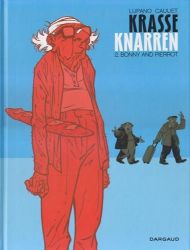 Afbeeldingen van Krasse knarren #2 - Bonny and pierrot ned (DARGAUD, harde kaft)