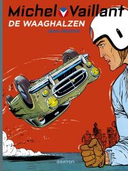 Afbeeldingen van Michel vaillant #7 - Waaghalzen