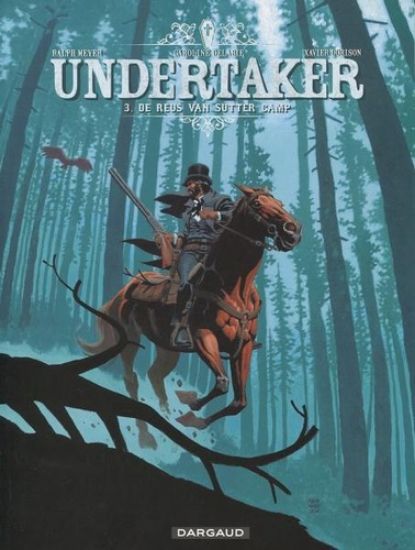 Afbeelding van Undertaker #3 - Reus van sutter camp (DARGAUD, zachte kaft)