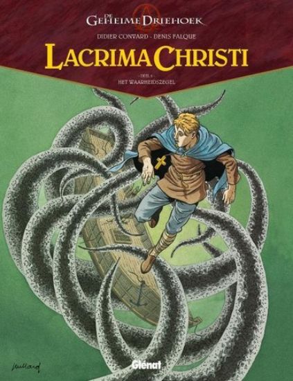 Afbeelding van Lacrima christi #3 - Waarheidszegel (GLENAT, harde kaft)