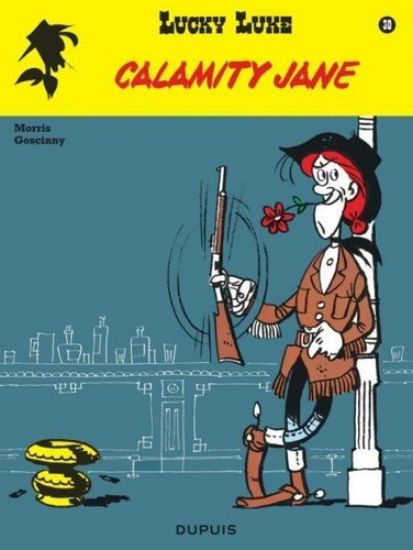 Afbeelding van Lucky luke nieuwe nummering #30 - Calamity jane (DUPUIS, zachte kaft)