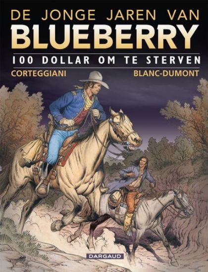 Afbeelding van Jonge jaren van blueberry #16 - 100 dollar om te sterven (DARGAUD, zachte kaft)