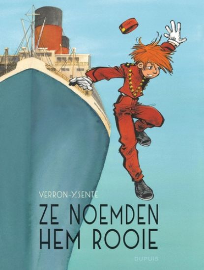 Afbeelding van Robbedoes door... #13 - Ze noemden hem rooie (DUPUIS, zachte kaft)