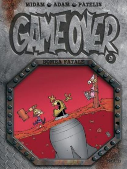 Afbeelding van Game over #9 - Bomba fatale (BALLON, zachte kaft)