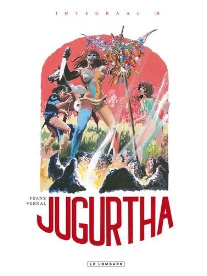 Afbeelding van Jugurtha #3 - Jugurtha integraal 3 (LOMBARD, harde kaft)