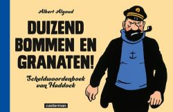 Afbeeldingen van Kuifje - Duizend bommen en granaten - scheldwoordenboek van haddock (CASTERMAN, harde kaft)