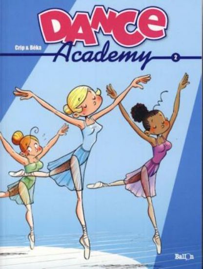 Afbeelding van Dance academy #2 - Dance academy 2 (BALLON, zachte kaft)