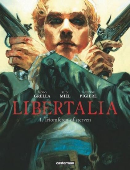 Afbeelding van Libertalia #1 - Triomferen of sterven (CASTERMAN, harde kaft)