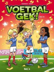 Afbeeldingen van Voetbalgek #16 - Voetbalgek - deel 16