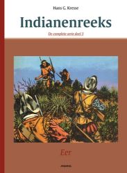 Afbeeldingen van Indianenreeks #3 - Indianenreeks integraal 3 (ARBORIS, harde kaft)