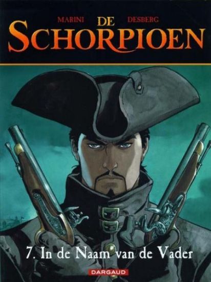 Afbeelding van Schorpioen #7 - In naam van vader - Tweedehands (DARGAUD, zachte kaft)