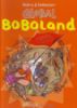 Afbeelding van Boboland pakket 1+2 (GLAD IJS, harde kaft)