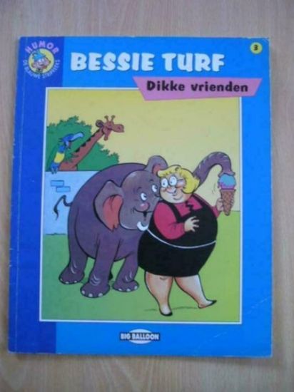 Afbeelding van Bessie turf #3 - Dikke vrienden - Tweedehands (BIG BALLOON, zachte kaft)