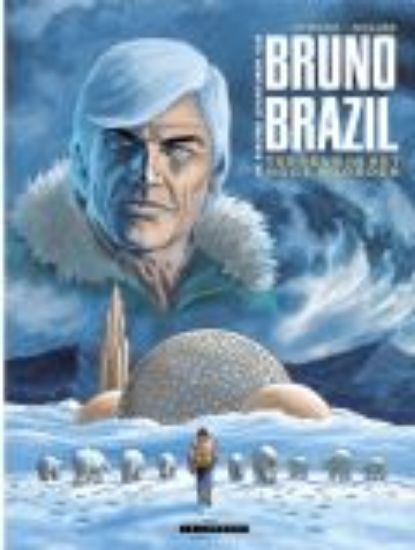 Afbeelding van Nieuwe avonturen van bruno brazil #3 - Terreur in het hoge noorden (LOMBARD, zachte kaft)