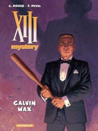 Afbeelding van 13 mystery #10 - Calvin wax (DARGAUD, zachte kaft)