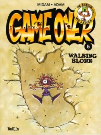 Afbeelding van Game over #5 - Walking blork (BALLON, zachte kaft)