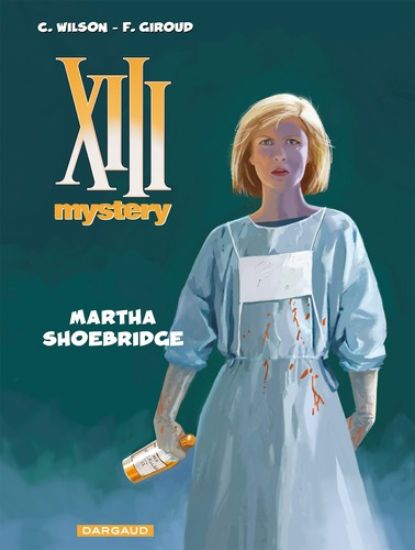 Afbeelding van 13 mystery #8 - Martha shoebridge (DARGAUD, zachte kaft)