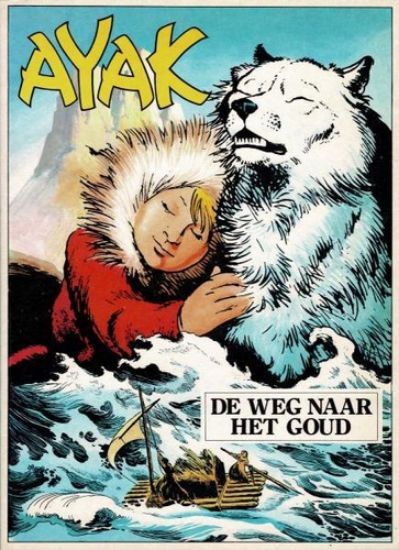 Afbeelding van Ayak #2 - Weg naar het goud - Tweedehands (PANDA, zachte kaft)