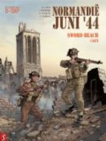 Afbeelding van Normandië juni 44 #4 - Sword beach - caen (SILVESTER, harde kaft)