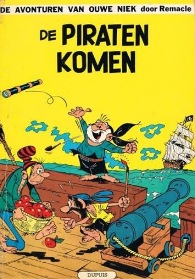 Afbeelding van Ouwe niek en zwartbaard #1 - Piraten komen - Tweedehands (DUPUIS, zachte kaft)