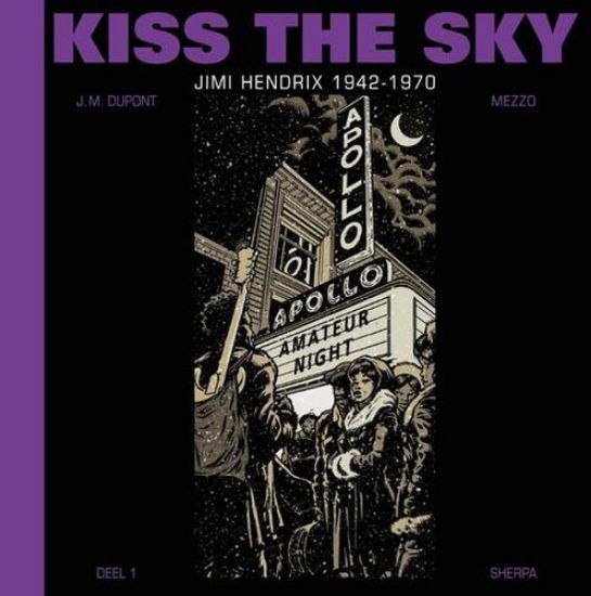 Afbeelding van Kiss the sky - Jimi hendrix 1942 - 1970 (SHERPA, harde kaft)