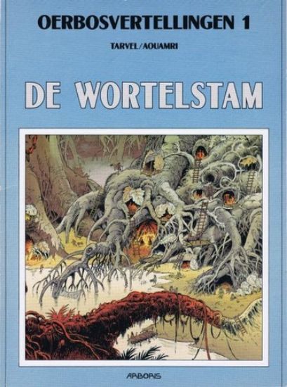 Afbeelding van Oerbosvertellingen #1 - Wortelstam (ARBORIS, zachte kaft)