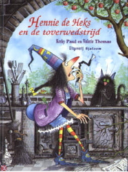 Afbeeldingen van Hennie de heks - Hennie de heks en de toverwedstrijd