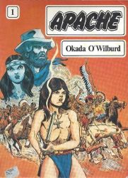 Afbeeldingen van Apache #1 - Okada o'wilburd - Tweedehands