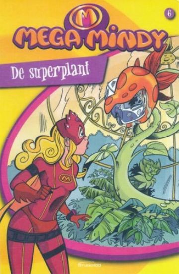 Afbeelding van Mega mindy #6 - Superplant - Tweedehands (STUDIO 100, zachte kaft)