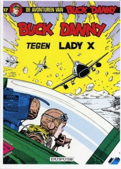 Afbeelding van Buck danny #17 - Tegen lady x - Tweedehands (DUPUIS, zachte kaft)