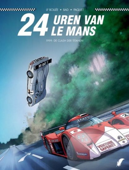 Afbeelding van Plankgas #14 - 24 uren van le mans 3 : 1999 de clash der titanen (DAEDALUS, zachte kaft)