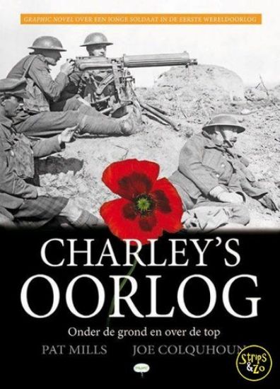 Afbeelding van Charley's oorlog #6 - Onder de grond en over de top (HUM, harde kaft)