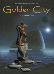 Afbeeldingen van Golden city #1 - Plunderaars (SILVESTER, harde kaft)