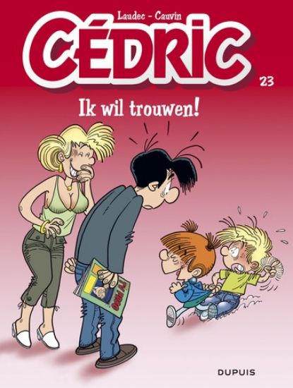 Afbeelding van Cedric #23 - Ik wil trouwen (DUPUIS, zachte kaft)