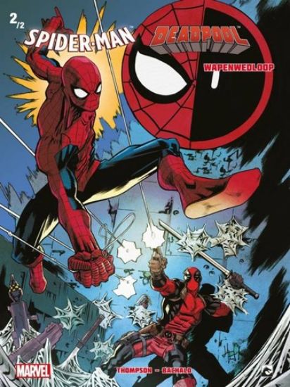 Afbeelding van Spiderman deadpool #2 - Wapenwedloop 2/2 (DARK DRAGON BOOKS, zachte kaft)