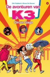 Afbeeldingen van Avonturen van k3 #3 - Circus gaga
