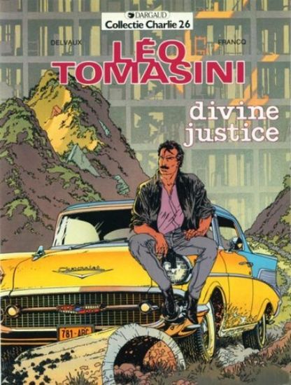 Afbeelding van Collectie charlie #26 - Leo tomasini : divine justice - Tweedehands (DARGAUD, zachte kaft)