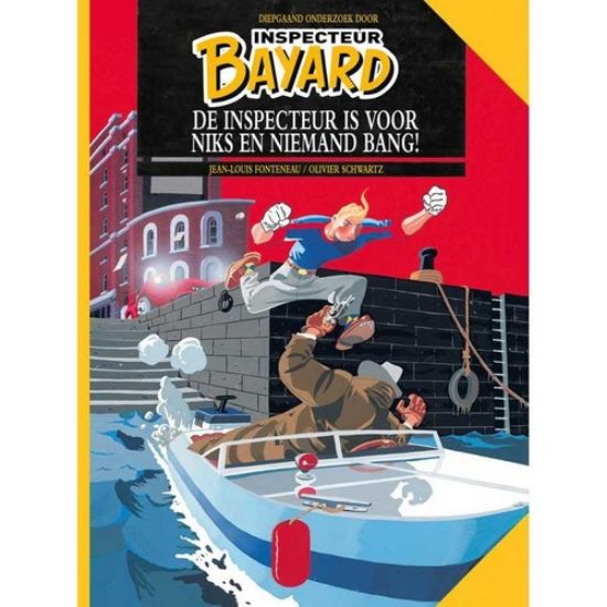 Afbeelding van Inspecteur bayard #6 - Inspecteur is voor niemand bang (HUM, harde kaft)