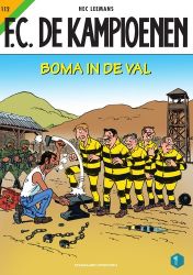 Afbeeldingen van Fc kampioenen #112 - Boma in de val (STANDAARD, zachte kaft)