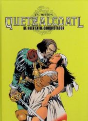 Afbeeldingen van Quetzalcoatl #5 - Hoer en de conquistador