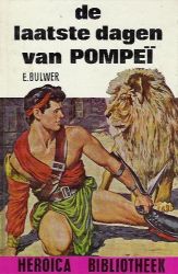 Afbeeldingen van Heroica bibliotheek #65 - Laatste dagen van pompei - Tweedehands