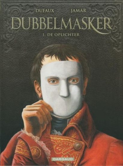 Afbeelding van Dubbelmasker #1 - Oplichter - Tweedehands (DARGAUD, zachte kaft)