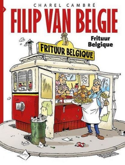 Afbeelding van Filip van belgie #2 - Frituur belgique (STRIP 2000, zachte kaft)