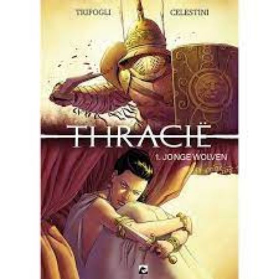 Afbeelding van Thracie #1 - Jonge wolven (DARK DRAGON BOOKS, harde kaft)