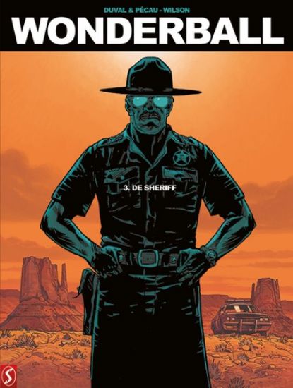 Afbeelding van Wonderball #3 - Sheriff (SILVESTER, harde kaft)