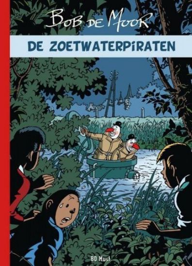 Afbeelding van Zoetwaterpiraten (BD MUST, harde kaft)