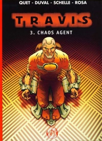 Afbeelding van Travis #3 - Chaos agent - Tweedehands (TALENT UITG, harde kaft)