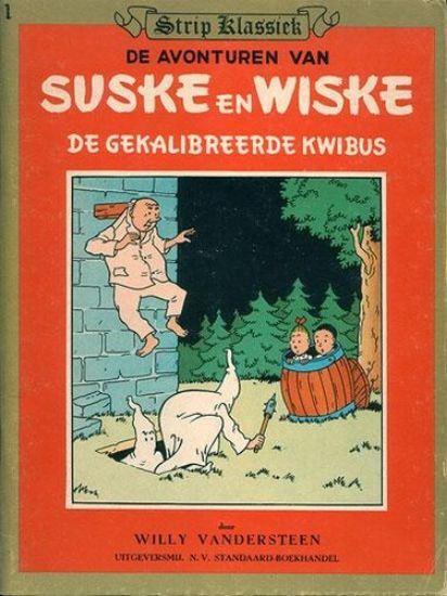 Afbeelding van Strip klassiek #1 - Suske & wiske : gekalibreerde kwibus - Tweedehands (STANDAARD, zachte kaft)