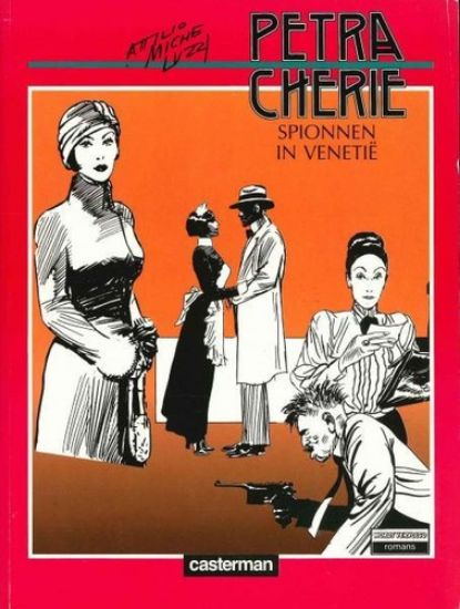 Afbeelding van Wordt vervolgd romans - Petra cherie : spionnen in venetie - Tweedehands (CASTERMAN, zachte kaft)